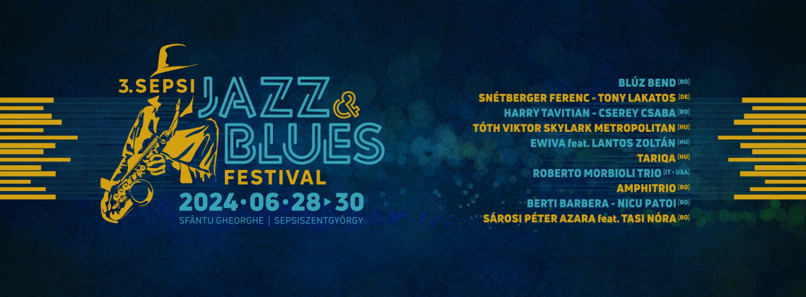 3. SEPSI JAZZ & BLUES FESZTIVÁL